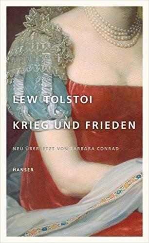 Leo Tolstoy: Krieg und Frieden (German language, 2010)