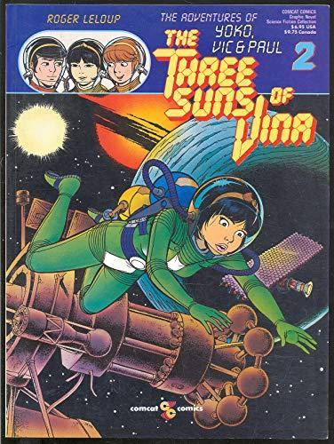 Roger Leloup: The three suns of Vina (1989)
