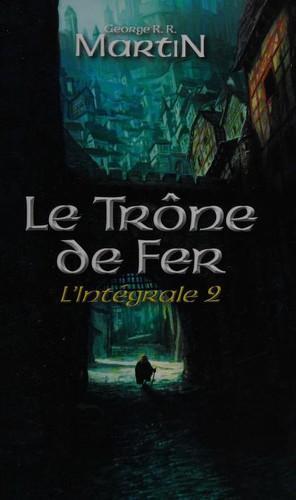 George R. R. Martin: Le trône de fer (French language, 2012)