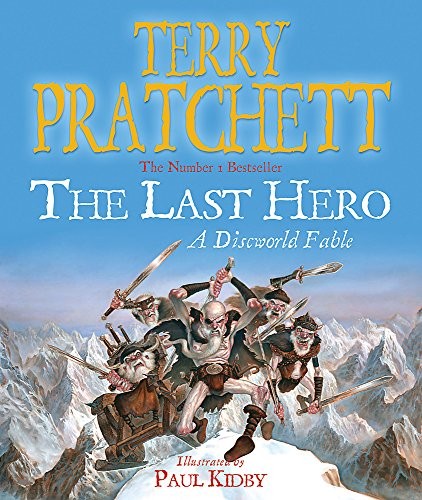 Terry Pratchett: The Last Hero (Paperback, Gollancz)