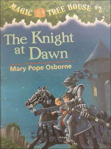 Mary Pope Osborne, Sal Murdocca, Marcela Brovelli: The Knight at Dawn (Hardcover, Perfection Learning)