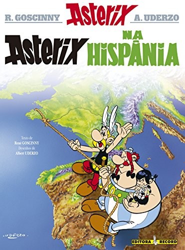 René Goscinny, Albert Uderzo: Asterix na Hispânia (Paperback, Portuguese language, 1985, Record)