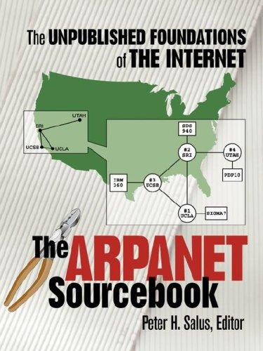 Peter H. Salus: The ARPANET Sourcebook (Paperback, Peer-to-Peer Communications Inc.)