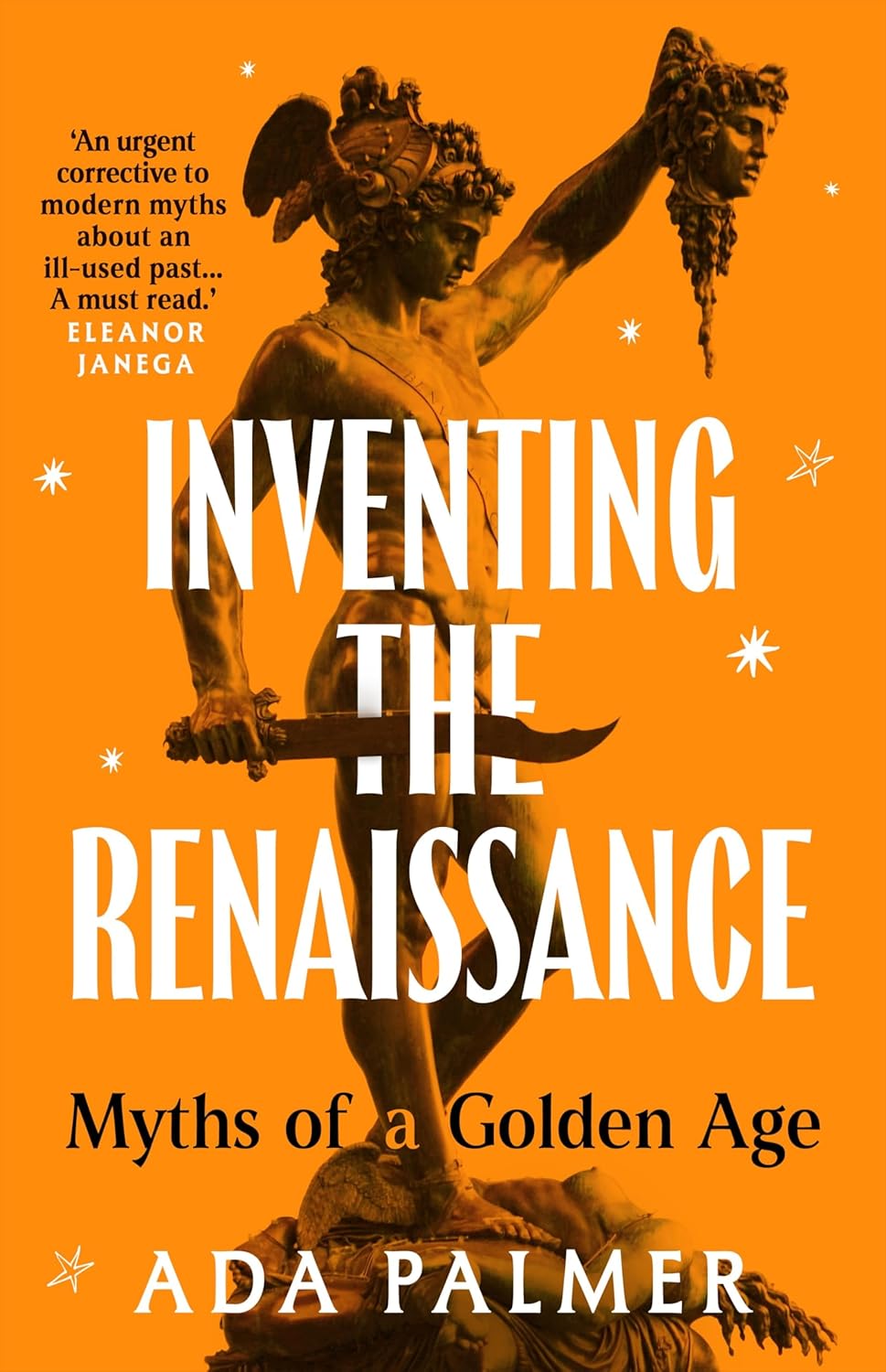 Ada Palmer: Inventing the Renaissance (Paperback, 2025, University of Chicago Press)