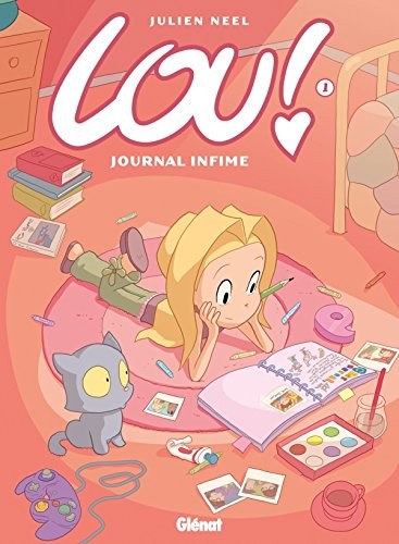 Julien Neel: Lou ! - Tome 01 (Hardcover, GLENAT)