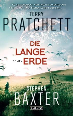 Terry Pratchett, Stephen Baxter: Die Lange Erde (German language)