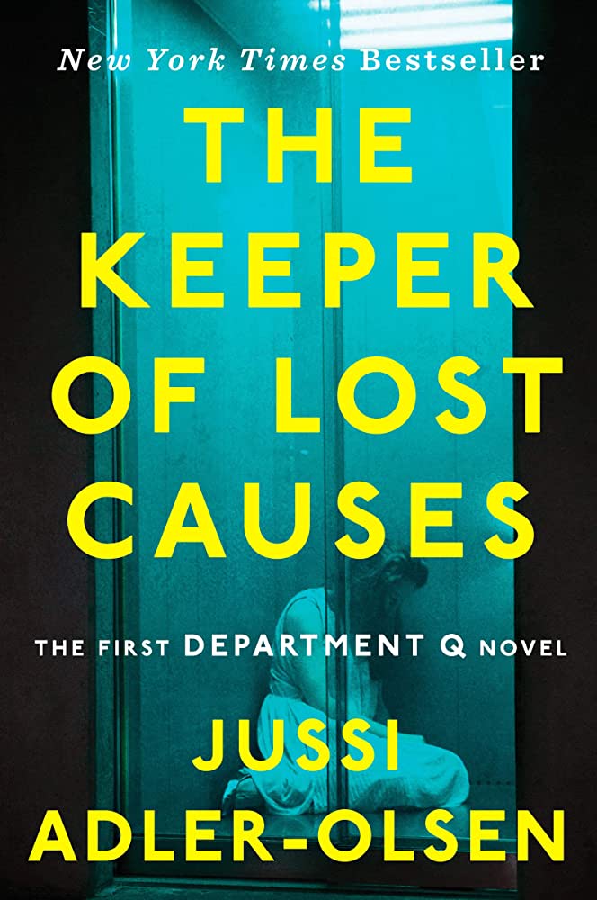 Jussi Adler-Olsen: Department Q: The Keeper of Lost Causes (2011, Dutton)