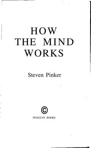 Steven Pinker: How the mind works (1999, W. W. Norton & Company)