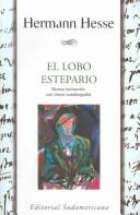 Hermann Hesse, Hermann Hesse: El Lobo Estepario (Paperback, Spanish language, 2004, Sudamericana)