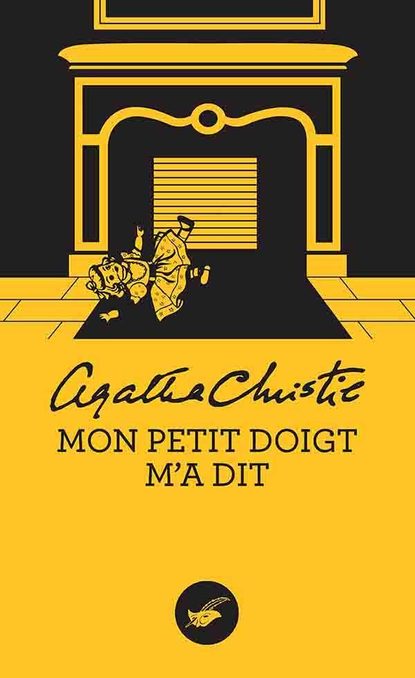 Agatha Christie: Mon petit doigt m'a dit (French language, 2021, Editions du Masque)