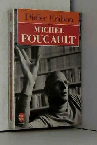 Didier Eribon: Michel Foucault : 1926-1984 (French language, 1991, Librairie générale française)