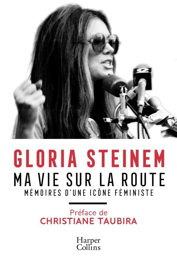 Gloria Steinem: Ma vie sur la route (French language, 2019)