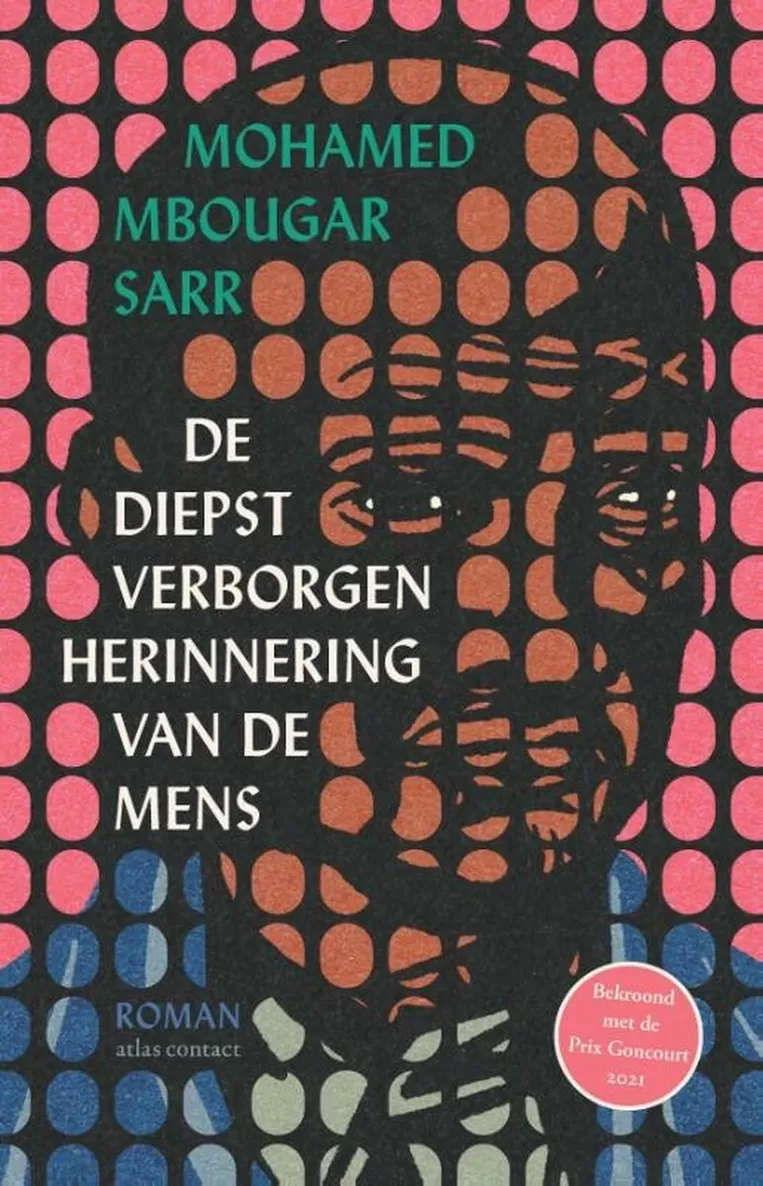 Mohamed Mbougar Sarr: De diepst verborgen herinneringen van de mens (Paperback, Dutch language, 2023, Atlas Contact)