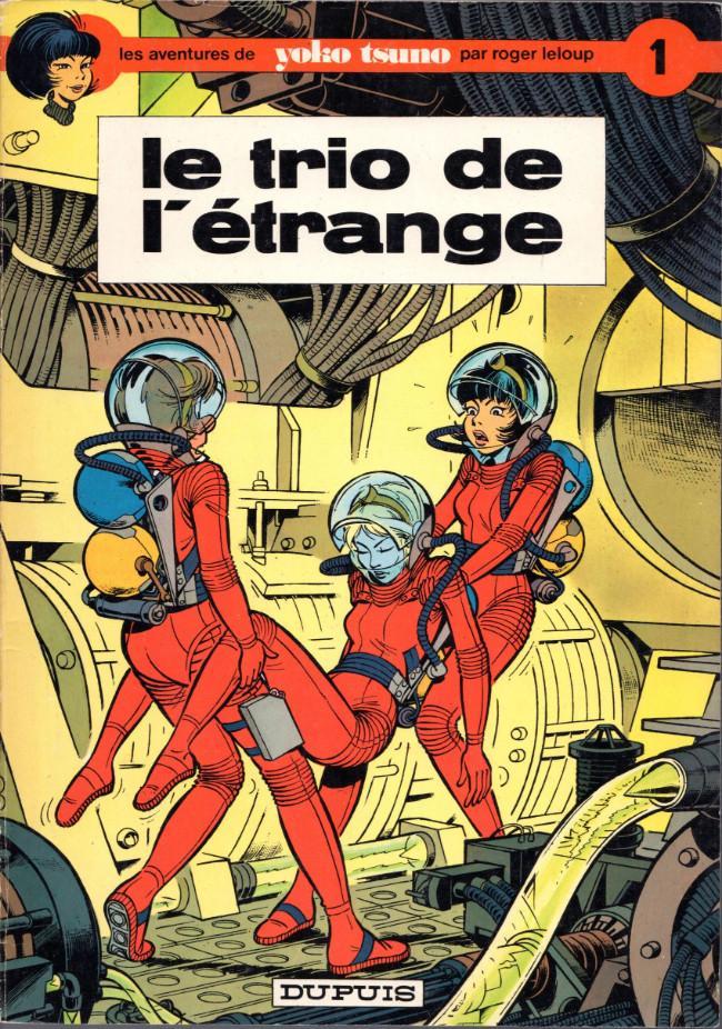 Roger Leloup: Le Trio de l'étrange (French language, 1972, Dupuis)