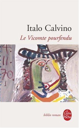 Italo Calvino: Le Vicomte pourfendu (French language, 1982, Le Livre de poche)