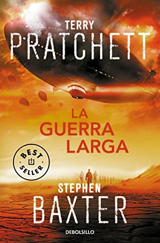 Terry Pratchett, Stephen Baxter, Gabriel Dols Gallardo: La Guerra Larga (Paperback, Debolsillo, DEBOLSILLO)