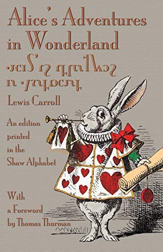 Lewis Carroll: Alice's Adventures in Wonderland (2013)