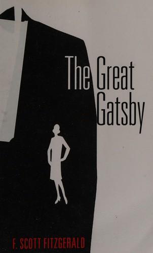 F. Scott Fitzgerald: The great Gatsby (2012)