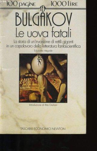 Mikhail Bulgakov: Le uova fatali (Italian language, 1993)