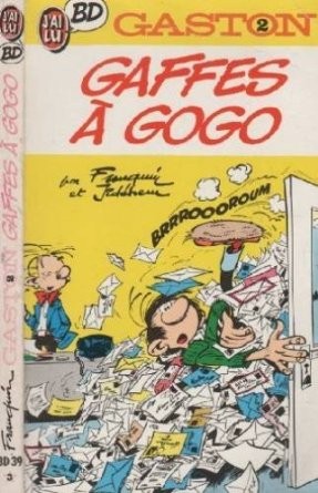 Franquin: Gaston, tome 2, gaffes a gogo (French language, 1987, J'ai Lu, J'AI LU)