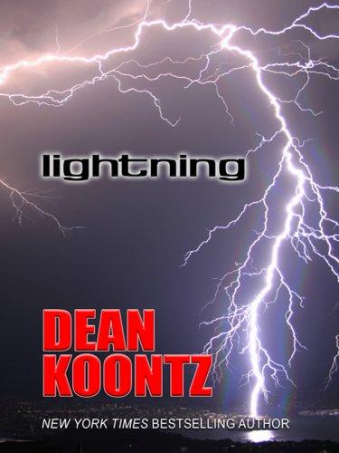 Dean R. Koontz: Lightning (Hardcover, 2007, Thorndike Press)