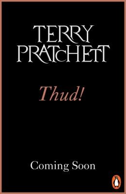 Terry Pratchett: Thud! : (2023, Penguin Books, Limited)