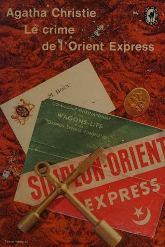 Agatha Christie: Le crime de I'Orient Express (French language, 1970, Livre de Poche)