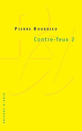 Pierre Bourdieu: Contre-feux 2 (French language)