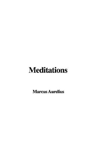 Marc Aurèle: Meditations (Hardcover, 2002, IndyPublish.com)