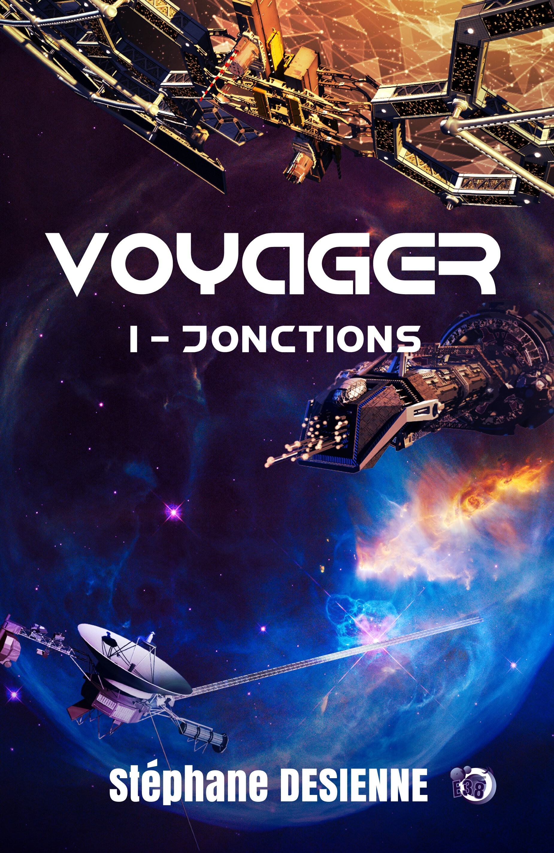 Stéphane Desienne: Voyager - Jonctions - Tome 1 (EBook, français language, Edition 38)