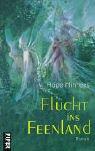 Hope Mirrlees: Flucht ins Feenland. (Hardcover, 2003, Piper)