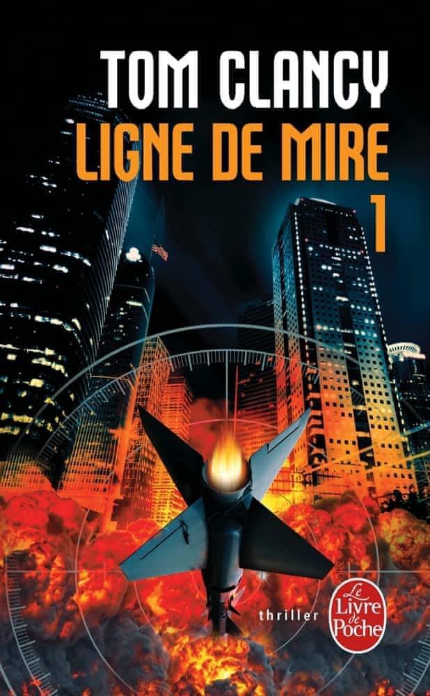 Ligne de mire : roman. Tome 1 (French language)