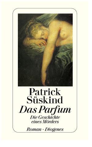 Patrick Süskind: Das Parfum (German language, 2012)