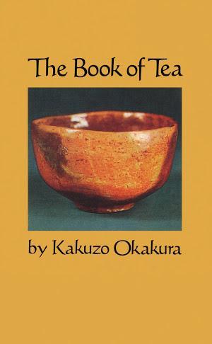 Okakura Kakuzo: The Book of Tea