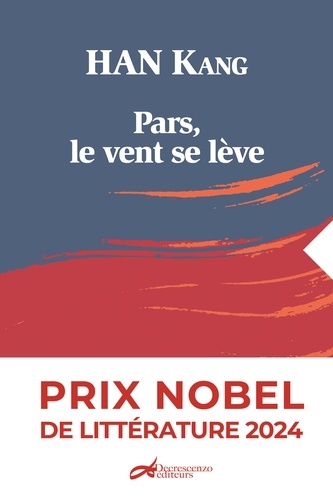 Hang Kang: Pars, le vent se lève (Paperback, fr language, Decrescenzo)