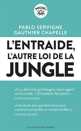 Pablo Servigne, Gauthier Chapelle: L'entraide (French language, 2019, Les liens qui libèrent)