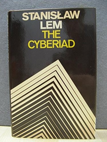 Stanisław Lem: The cyberiad (1975, Secker & Warburg, Secker and Warburg)