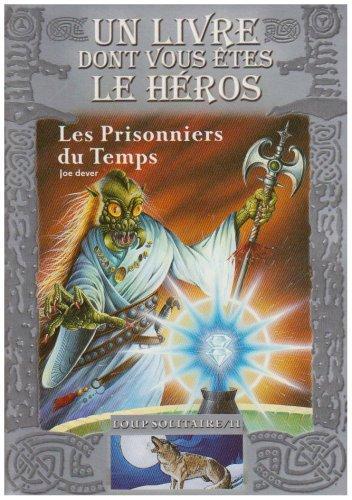 Joe Dever: Loup Solitaire Tome 11 (French language, 2006, Gallimard Jeunesse)