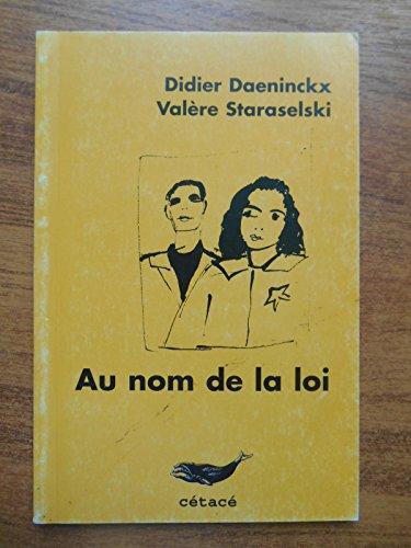 Didier Daeninckx, Valère Staraselski: Au nom de la loi (French language, 1998)