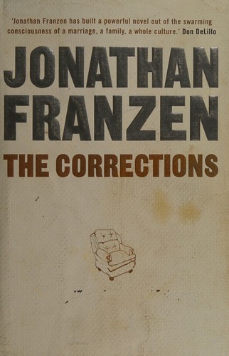 Jonathan Franzen: The Corrections (2001, Fourth Estate)
