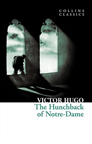 Victor Hugo: The Hunchback of Notre-Dame (Paperback, HarperCollins Publishers)