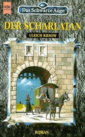 Ulrich Kiesow: Der Scharlatan (Paperback, German language, 1995, Heyne)