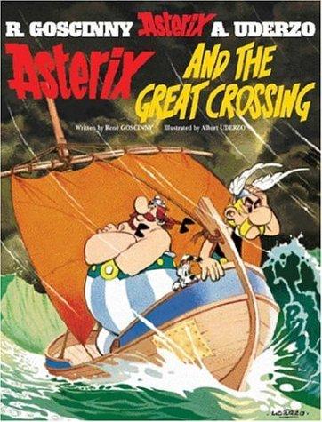 René Goscinny: Asterix and the Great Crossing (Hardcover, Orion)