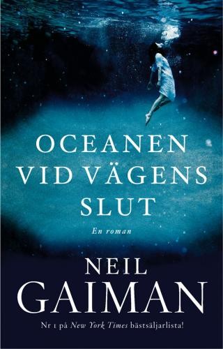 Neil Gaiman, Patrick Marcel, Mónica Faerna, Lluís Delgado, Oriol Hernández: Oceanen vid vägens slut (2014, Bonnier Carlsen)