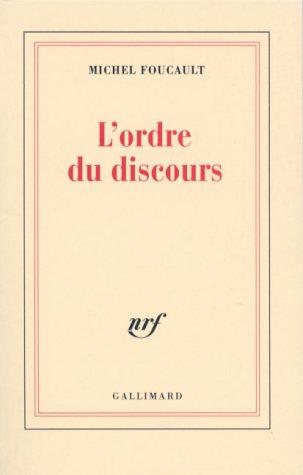Michel Foucault: L'Ordre du Discours (Paperback, French language, 1971, Gallimard French)