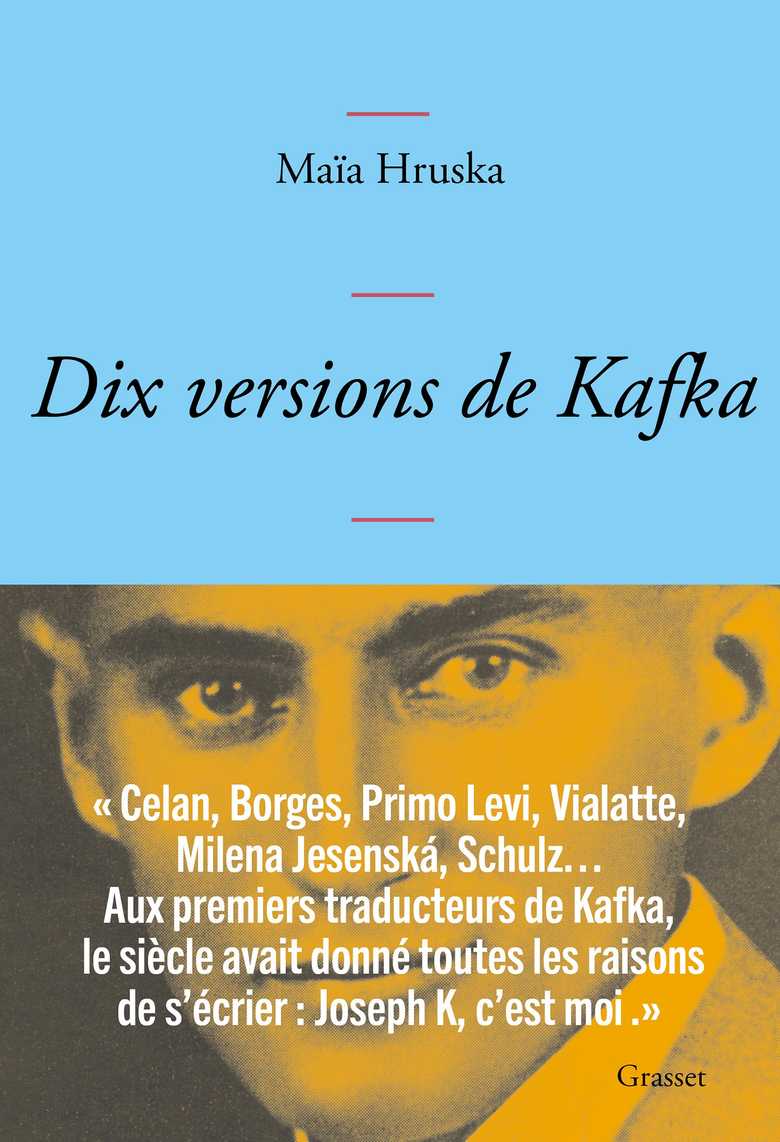 Maïa Hruska: Dix versions de Kafka (Paperback, Grasset)