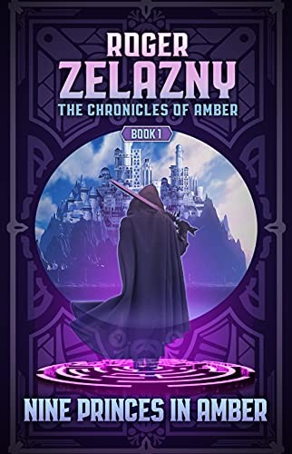 Roger Zelazny: Nine Princes in Amber (Amber Ltd.)