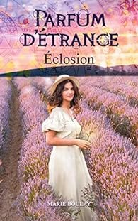 Marie Boulay: Eclosion (EBook, Book on demand)