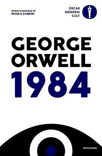 George Orwell (duplicate), George Orwell (duplicate): 1984 (Italian language, 2021)