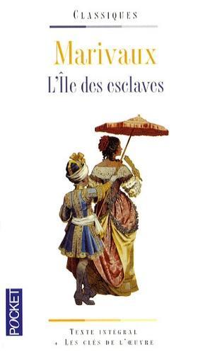 Marivaux: L'Île des esclaves (French language)